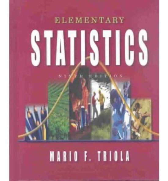 Elementary Statistics Nasta: High School Edition - Triola - Kirjat - Pearson Education (US) - 9780321198181 - maanantai 1. syyskuuta 2003