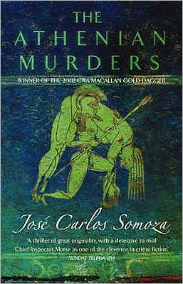 Cover for Jose Carlos Somoza · The Athenian Murders (Paperback Book) (2002)