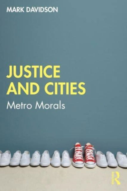 Cover for Mark Davidson · Justice and Cities: Metro Morals (Paperback Book) (2023)