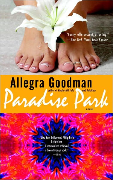 Cover for Allegra Goodman · Paradise Park: A Novel (Paperback Book) [English Language edition] (2002)