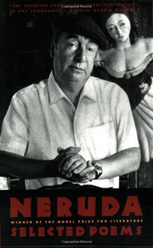 Cover for Pablo Neruda · Pablo Neruda: Selected Poems / Bilingual Edition (Pocketbok) [A Bilingual E. edition] (1990)