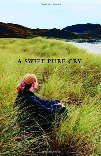 A Swift Pure Cry - Siobhan Dowd - Livros - David Fickling Books - 9780440422181 - 9 de setembro de 2008