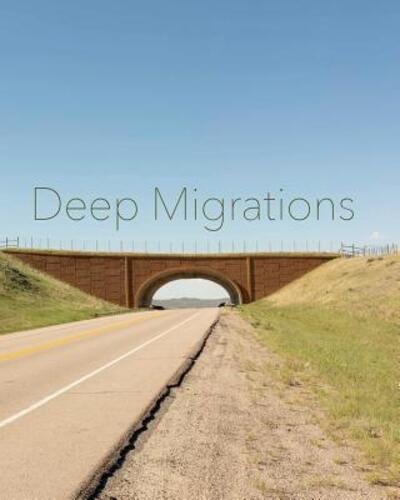 Cover for Hill · Deep Migrations (Pocketbok) (2024)