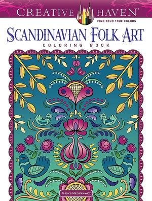 Cover for Jessica Mazurkiewicz · Creative Haven Scandinavian Folk Art Coloring Book - Creative Haven (Taschenbuch) (2023)