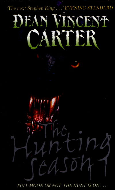 Cover for Dean Vincent Carter · The Hunting Season (Paperback Book) (2015)