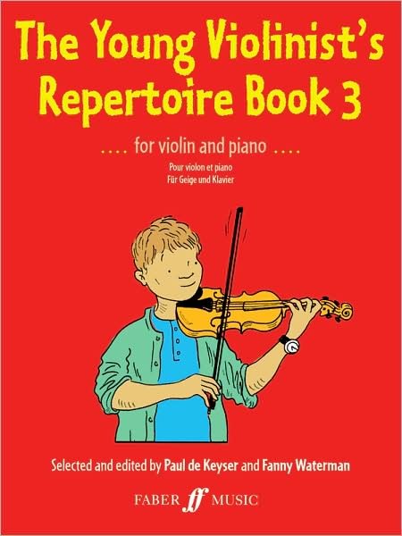 The Young Violinist's Repertoire Book 3 - The Young Violinist's Repertoire -  - Bøger - Faber Music Ltd - 9780571508181 - 23. maj 1986