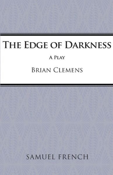 Cover for Brian Clemens · The Edge of Darkness - Acting Edition S. (Paperback Bog) (1978)