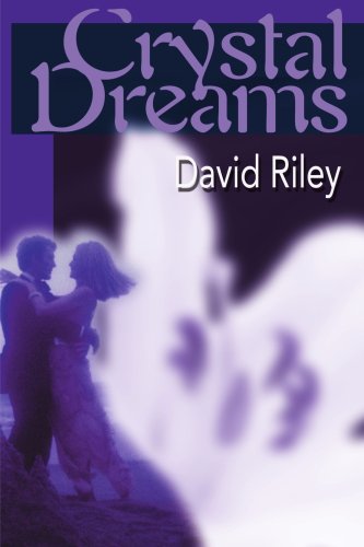 Cover for David Riley · Crystal Dreams (Paperback Book) (2000)