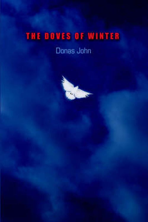 Cover for Donas John · The Doves of Winter (Pocketbok) (2005)