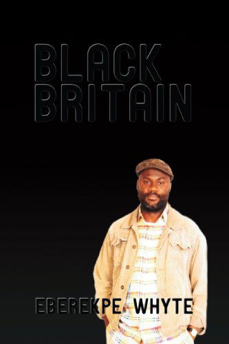 Cover for Eberekpe Whyte · Black Britain (Paperback Book) (2008)