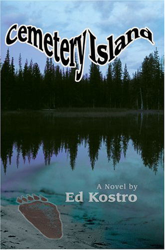 Cover for Ed Kostro · Cemetery Island (Hardcover Book) (2004)