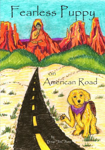 Cover for Doug &quot;Ten&quot; Rose · Fearless Puppy on American Road (Pocketbok) (2013)