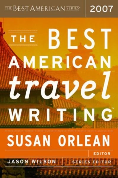 Cover for Susan Orlean · The Best American Travel Writing (Taschenbuch) (2007)