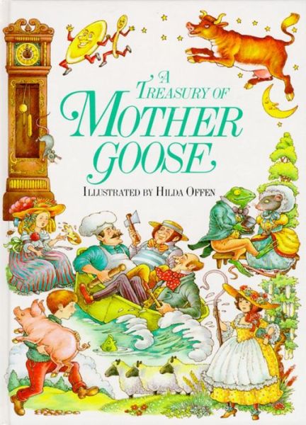 Cover for Hilda Offen · A Treasury of Mother Goose (Inbunden Bok) (1984)