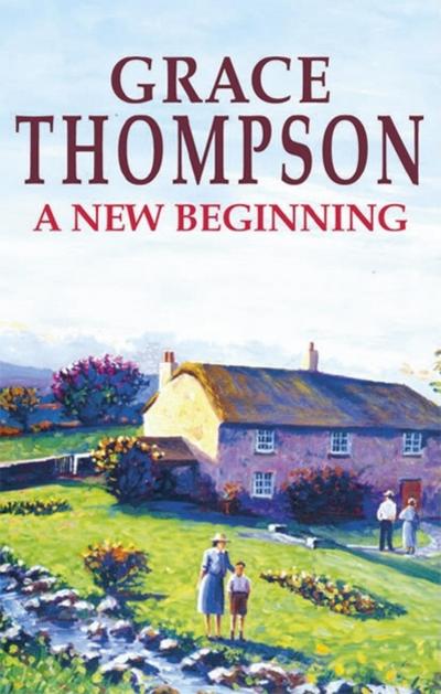 Cover for Grace Thompson · A New Beginning (Severn House Large Print) (Hardcover Book) (2006)