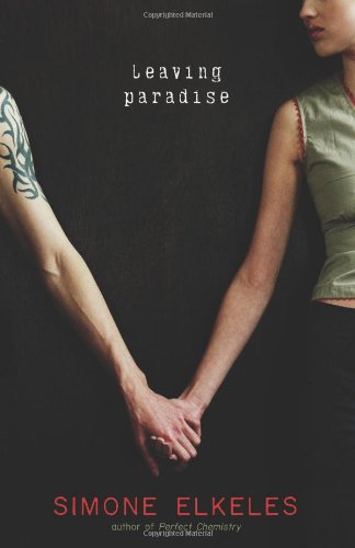 Cover for Simone Elkeles · Leaving Paradise (Paperback Book) (2007)