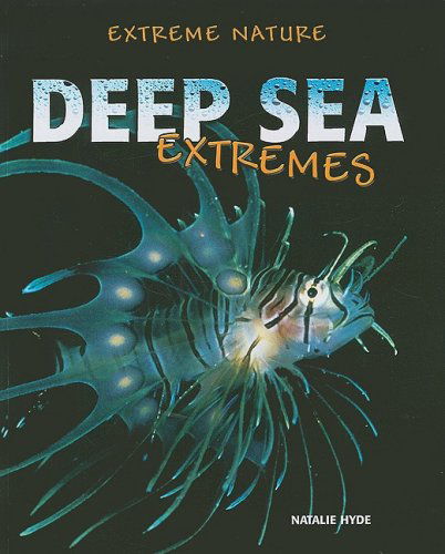 Cover for Natalie Hyde · Deep Sea Extremes (Extreme Nature) (Paperback Book) (2008)