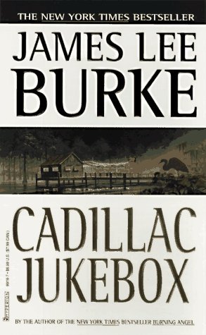 Cover for James Lee Burke · Cadillac Jukebox (Pocketbok) (1997)