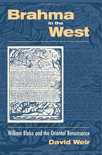 Cover for David Weir · Brahma in the West: William Blake and the Oriental Renaissance (Paperback Book) (2003)