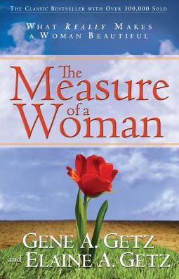 Cover for Gene A. Getz · The Measure of a Woman (Pocketbok) (2004)