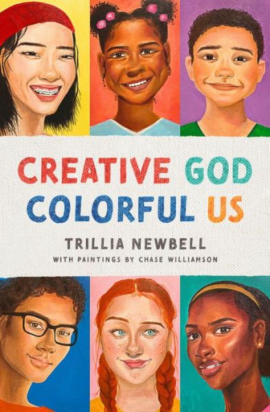 Cover for Trillia J. Newbell · Creative God, Colorful Us (Paperback Book) (2021)