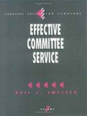 Cover for Neil J. Smelser · Effective Committee Service - Survival Skills for Scholars (Hardcover Book) (1993)