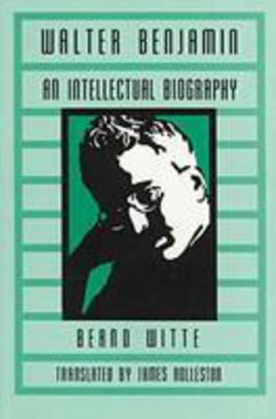 Cover for Bernd Witte · Walter Benjamin: An Intellectual Biography - Kritik: German Literary Theory and Cultural Studies Series (Paperback Book) [2 Revised edition] (1997)