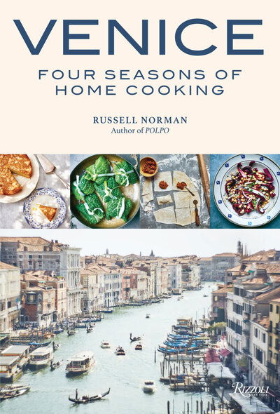 Cover for Russell Norman · Venice: Four Seasons of Home Cooking (Hardcover Book) (2018)