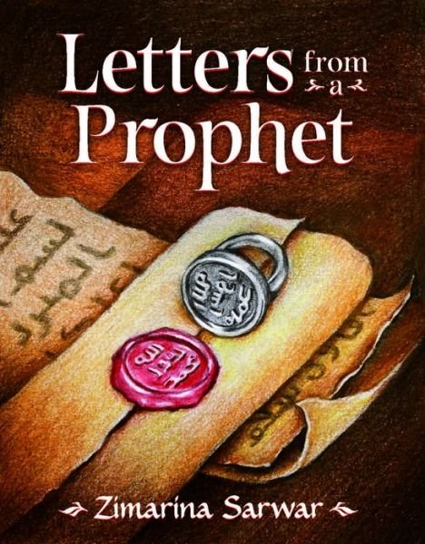Cover for Zimarina Sarwar · Letters From a Prophet (Hardcover Book) (2023)