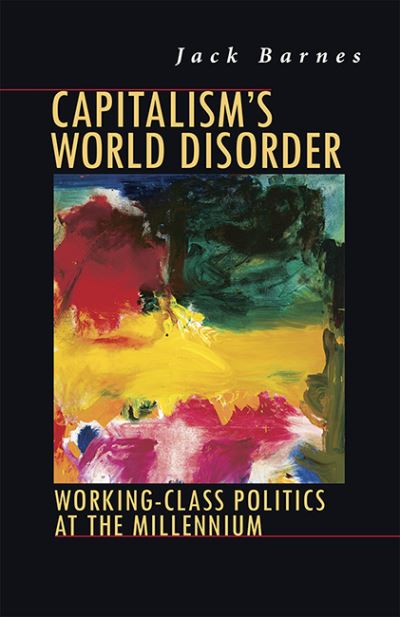 Cover for Jack Barnes · Capitalism's world disorder (Book) [1st edition] (1999)