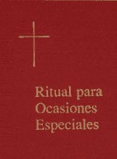 Cover for Church Publishing · Ritual Para Ocasiones Especiales (Innbunden bok) (2000)