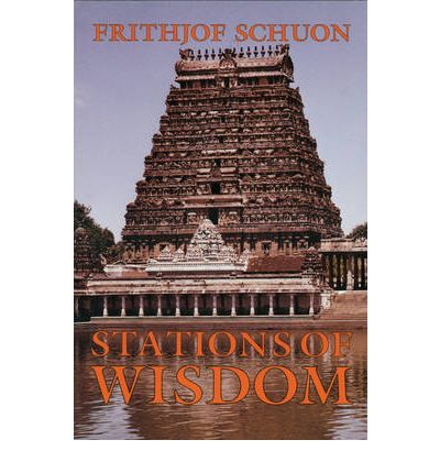 Cover for Frithjof Schuon · Stations of Wisdom (Paperback Book) (2003)