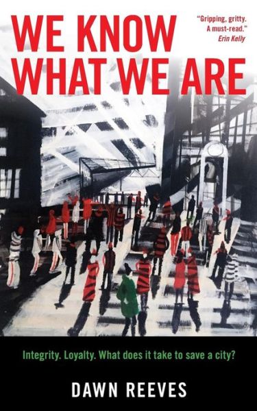 Cover for Dawn Reeves · We Know What We Are (Paperback Book) (2017)