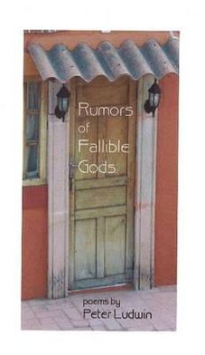 Cover for Peter Ludwin · Rumors of Fallible Gods (Paperback Book) (2012)