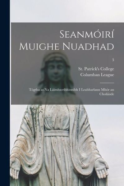 Cover for Irel St Patrick's College (Maynooth · Seanmoiri Muighe Nuadhad (Paperback Bog) (2021)