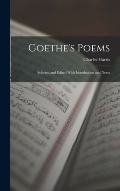 Cover for Charles Harris · Goethe's Poems (Book) (2022)