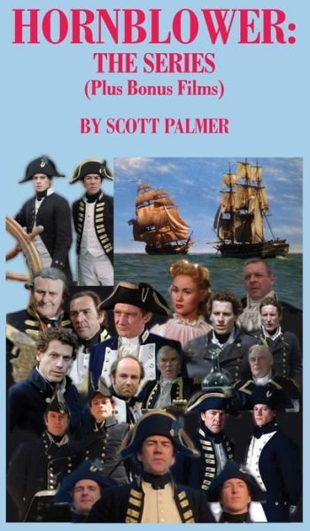 Cover for Scott V Palmer · Hornblower-The Series (Hardcover Book) (2021)