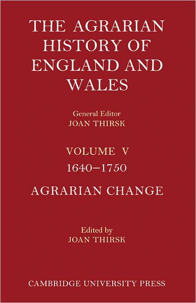 Cover for Joan Thirsk · The The Agrarian History of England and Wales 2 Part Set: Volume 5, 1640-1750 (The Agrarian History of England and Wales 2 Part Set: Volume 5, 1640-1750) - Agrarian History of England and Wales (Büchersatz) (2011)