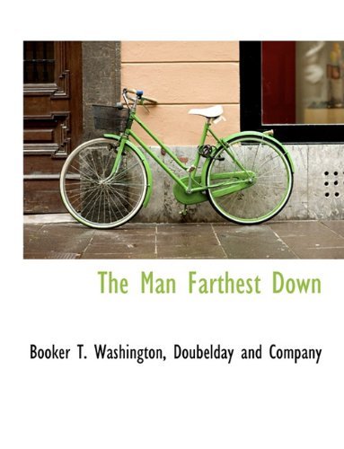 Cover for Booker T. Washington · The Man Farthest Down (Paperback Book) (2010)