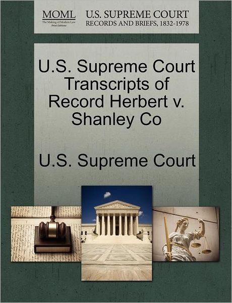 Cover for U S Supreme Court · U.s. Supreme Court Transcripts of Record Herbert V. Shanley Co (Paperback Book) (2011)