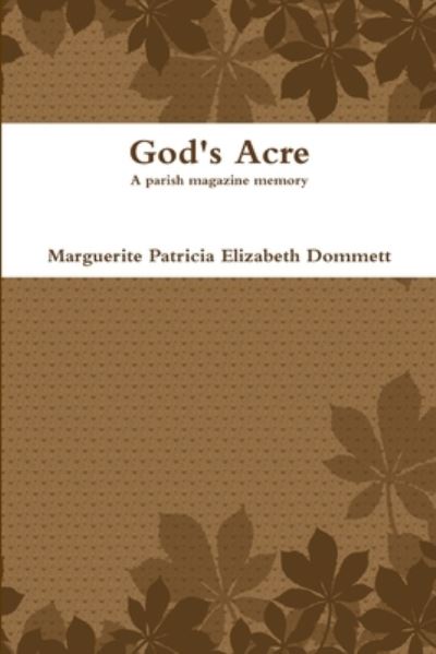 Cover for Marguerite Dommett · God's Acre (Paperback Book) (2013)