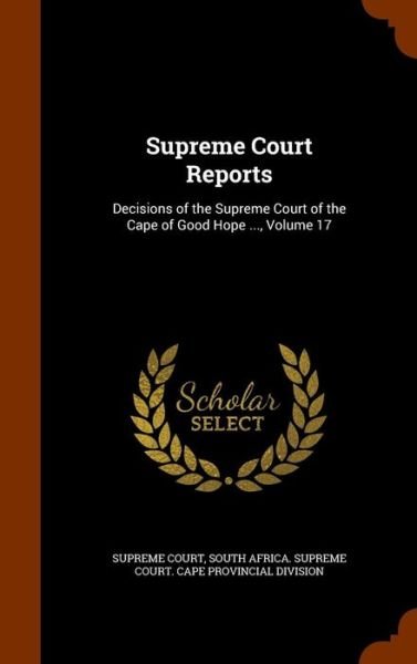 Cover for Supreme Court · Supreme Court Reports (Gebundenes Buch) (2015)