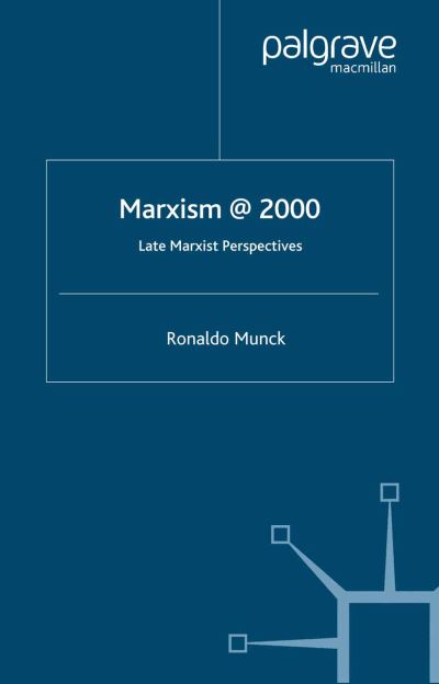 Marx @ 2000: Late Marxist Perspectives - Na Na - Livres - Palgrave Macmillan - 9781349409181 - 2000