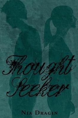 Cover for Nia Dragin · Thought Seeker (Eclipsing Trilogy #2) (Paperback Bog) (2021)