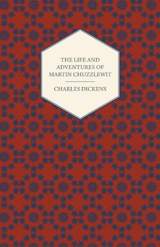 Cover for Charles Dickens · The Life and Adventures of Martin Chuzzlewit (Pocketbok) (2017)