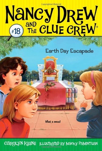 Earth Day Escapade (Nancy Drew and the Clue Crew) - Carolyn Keene - Bøger - Aladdin - 9781416972181 - 6. januar 2009