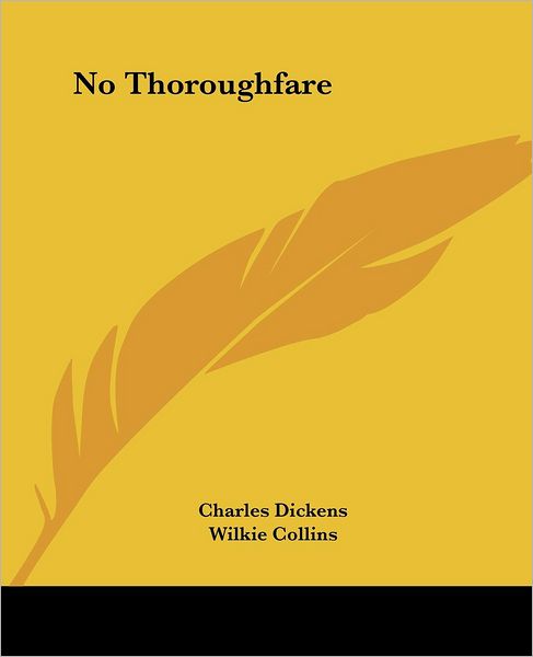 Cover for Wilkie Collins · No Thoroughfare (Paperback Book) (2004)