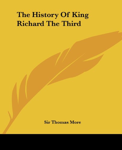 Cover for Sir Thomas More · The History of King Richard the Third (Pocketbok) (2004)