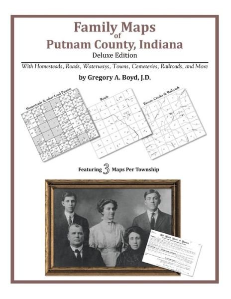 Cover for Gregory a Boyd J.d. · Family Maps of Putnam County, Indiana (Paperback Book) (2010)