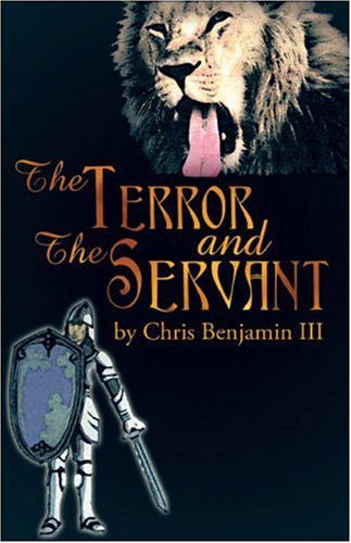 Cover for Chris Benjamin · The Terror and the Servant (Taschenbuch) (2009)